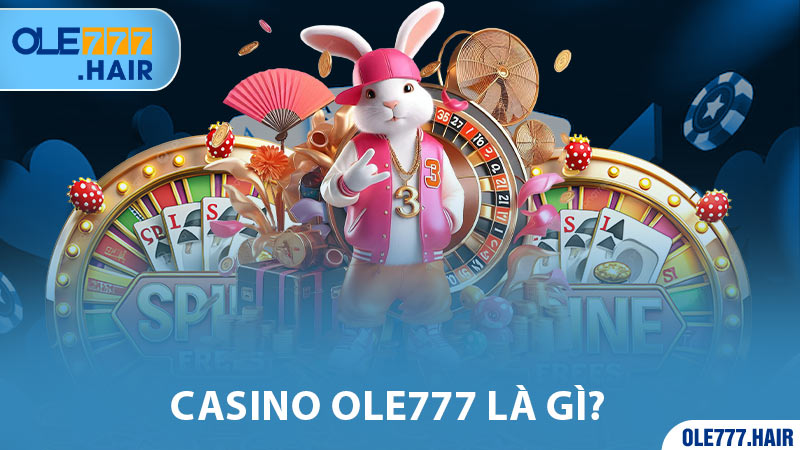 Casino Ole777 là gì?